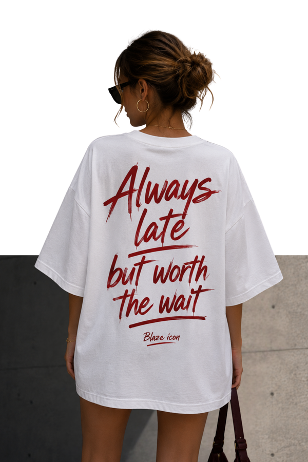 Always late - Премиум тениска